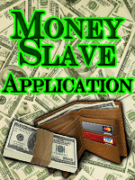 Money Slave