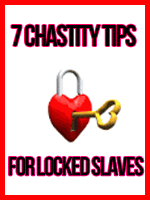 Chastity Tips
